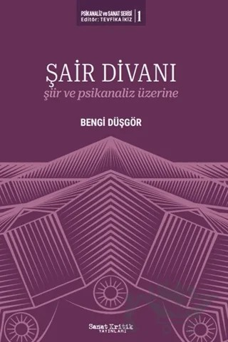 Şair Divanı – Bengi Düşgör – Sanat Kritik Yayınları kitap kapağı