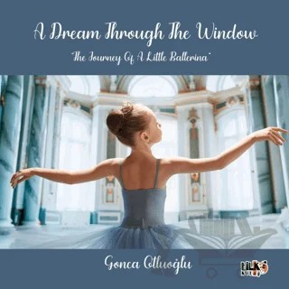 A Dream Through The Window – Gonca Otluoğlu – Tilki Kitap kitap kapağı