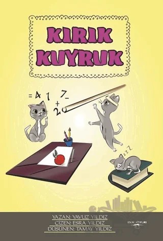 Kırık Kuyruk – Yavuz Yıldız – Sokak Kitapları Yayınları kitap kapağı