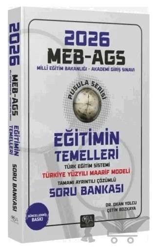 2026 MEB-AGS Eğitimin Temelleri ve Türk Eğitim Sistemi ve Maarif Modeli Soru Bankası Çözümlü Pusula Serisi – Okan Yolcu, Çetin Bozkaya – CBA Akademi kitap kapağı