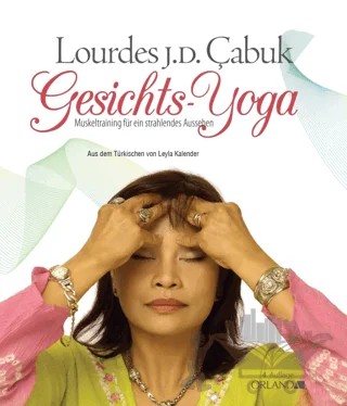 Gesichts Yoga – Lourdes J. D. Çabuk – Kaknüs Yayınları kitap kapağı