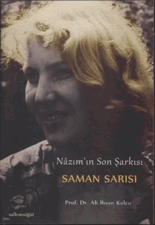 Saman Sarısı – Ali İhsan Kolcu – Salkımsöğüt Yayınları kitap kapağı