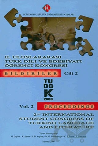 2. Uluslararası Türk Dili ve Edebiyatı Öğrenci Kongresi : Bildiriler Cilt: 1 (TUDOK 4 - 6 Austos 2008) – Kolektif – İstanbul Kültür Üniversitesi - İKÜ Yayınevi kitap kapağı