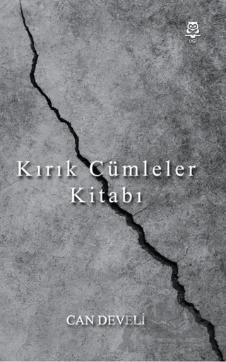 Kırık Cümleler Kitabı – Can Develi – UGİ kitap kapağı