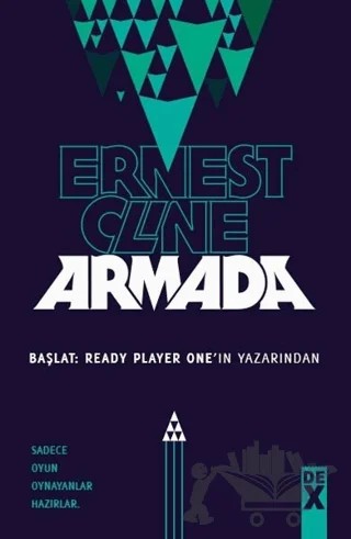 Armada – Ernest Cline – Dex Yayınevi kitap kapağı