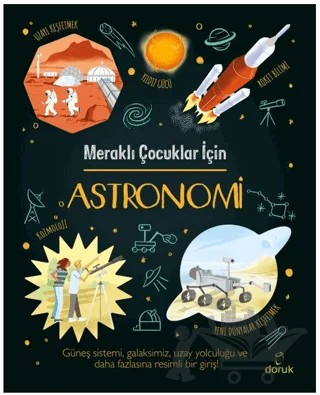 Meraklı Çocuklar için Astronomi – Giles Sparrow – Doruk Yayınları kitap kapağı
