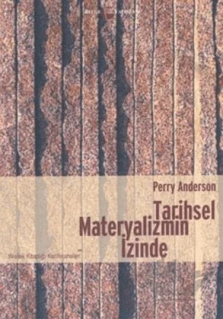 Tarihsel Materyalizmin İzinde – Perry Anderson – Belge Yayınları kitap kapağı
