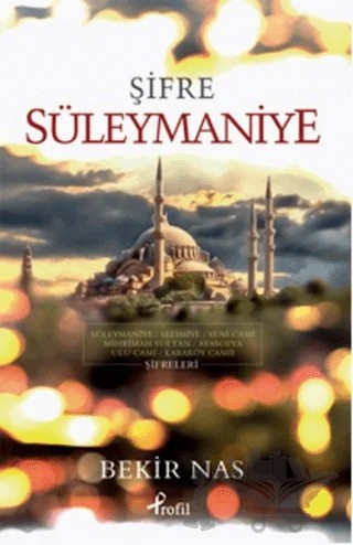 Şifre Süleymaniye – Bekir Nas – Profil Kitap kitap kapağı