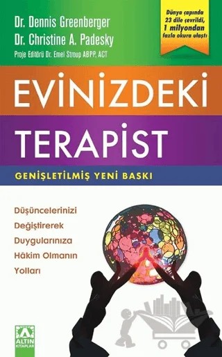 Evinizdeki Terapist – Christine A. Padesky, Dennis Greenberger – Altın Kitaplar kitap kapağı