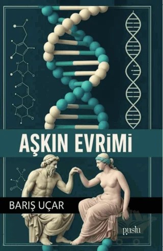 Aşkın Evrimi – Barış Uçar – Puslu Yayıncılık kitap kapağı