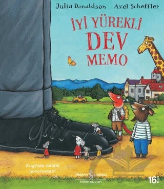 İyi Yürekli Dev Memo – Julia Donaldson – İş Bankası Kültür Yayınları kitap kapağı