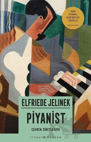 Piyanist – Elfriede Jelinek – İthaki Yayınları kitap kapağı