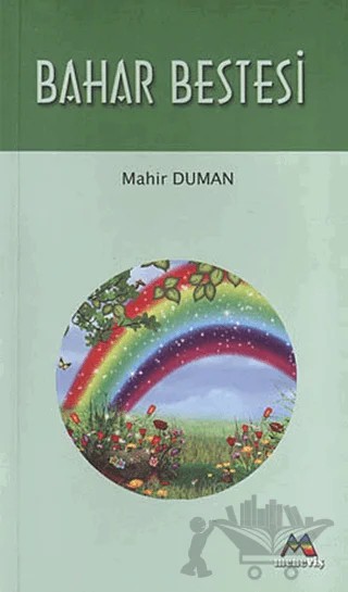 Bahar Bestesi – Mahir Duman – Meneviş Yayınları kitap kapağı
