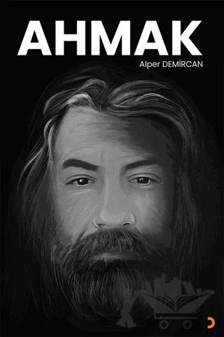 Ahmak – Alper Demircan – Cinius Yayınları kitap kapağı