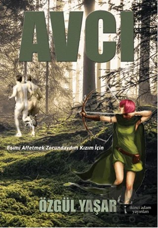 Avcı – Özgül Yaşar – İkinci Adam Yayınları kitap kapağı
