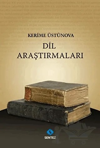 Dil Araştırmaları – Kerime Üstünova – Sentez Yayınları kitap kapağı