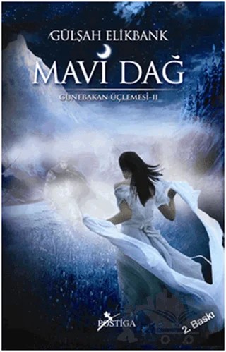 Mavi Dağ – Gülşah Elikbank – Postiga Yayınları kitap kapağı