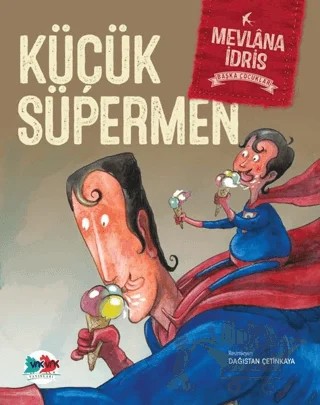 Küçük Süpermen – Mevlana İdris – Vak Vak Yayınları kitap kapağı