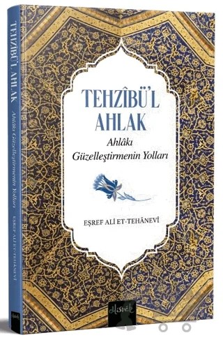 Tehzibü'l Ahlak – Eşref Ali et-Tehanevi – Misvak Neşriyat Yayınevi kitap kapağı