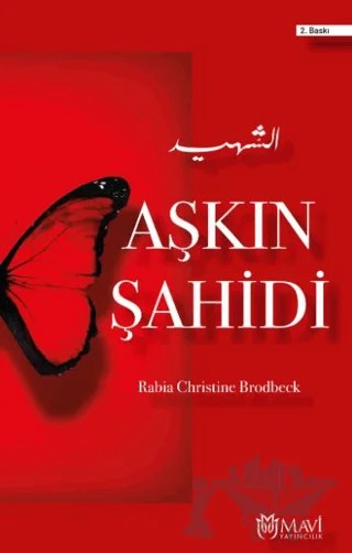 Aşkın Şahidi – Rabia Christine Brodbeck – Mavi Yayıncılık kitap kapağı