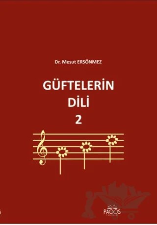 Güftelerin Dili 2 – Mesut Ersönmez – Pagos Yayınları kitap kapağı