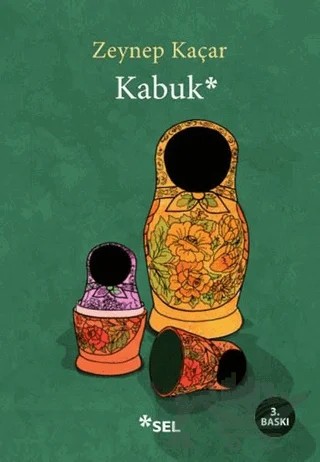 Kabuk – Zeynep Kaçar – Sel Yayıncılık kitap kapağı