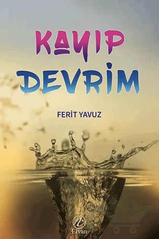 Kayıp Devrim – Ferit Yavuz – Elvan Yayıncılık kitap kapağı