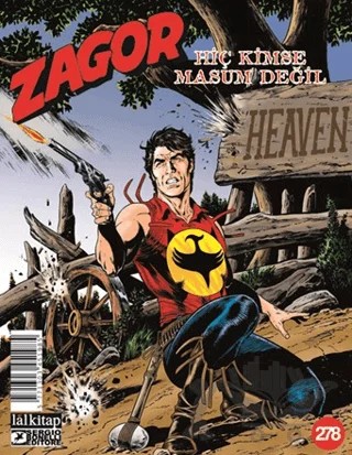 Zagor Sayı 278 - Hiç Kimse Masum Değil – Tito Faraci – Lal Kitap kitap kapağı