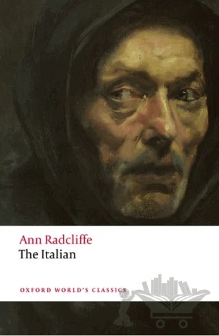 The Italian – Ann Radcliffe – Oxford University Press - Classics kitap kapağı