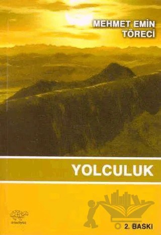Yolculuk – Mehmet Emin Töreci – Ürün Yayınları kitap kapağı