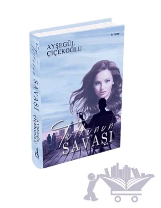 Tutkunun Savaşı – Ayşegül Çiçekoğlu – Arunas Yayıncılık kitap kapağı