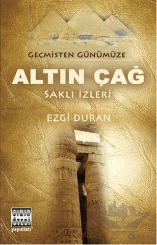 Geçmişten Günümüze Altın Çağ – Ezgi Duran – Sınır Ötesi Yayınları kitap kapağı