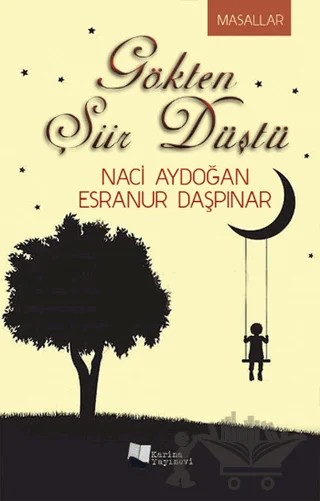 Gökten Şiir Düştü – Esranur Taşpınar, Naci Yadoğan – Karina Yayınevi kitap kapağı