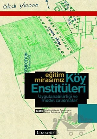Eğitim Mirasımız Köy Enstitüleri – Kolektif – Literatür Yayıncılık kitap kapağı