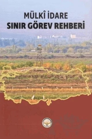Mülki İdare Sınır Görev Rehberi – İlker Gündüzöz – Türk İdari Araştırmaları Vakfı kitap kapağı