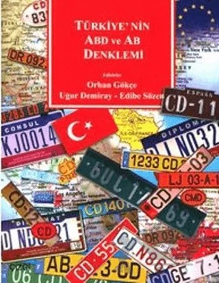 Türkiye’nin ABD ve AB Denklemi – Derleme – Çizgi Kitabevi Yayınları kitap kapağı