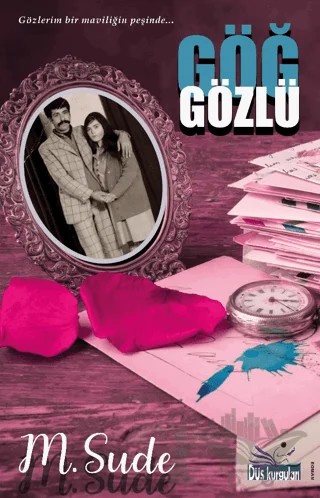Göğ Gözlü – M. Sude – Düş Kurguları Yayıncılık kitap kapağı