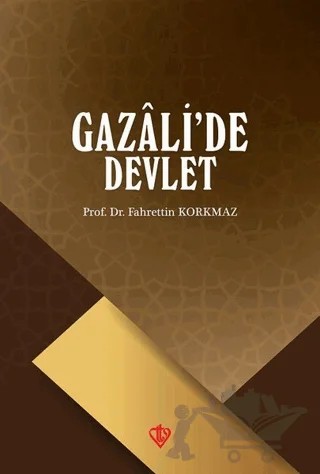 Gazali'de Devlet – Fahrettin Korkmaz – Türkiye Diyanet Vakfı Yayınları kitap kapağı