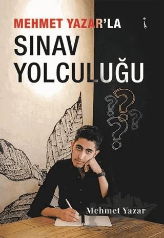 Mehmet Yazar’la Sınav Yolculuğu – Mehmet Yazar – İkinci Adam Yayınları kitap kapağı