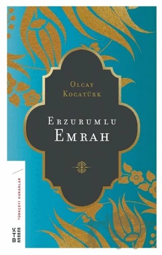 Erzurumlu Emrah – Olcay Kocatürk – Ketebe Yayınları kitap kapağı