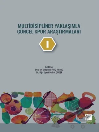 Multidisipliner Yaklaşımla Güncel Spor Araştırmaları - 1 – Kolektif – Gazi Kitabevi kitap kapağı
