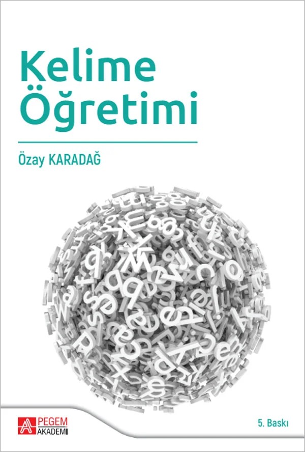 Kelime Öğretimi – Özay Karadağ – Pegem Akademi Yayıncılık kitap kapağı