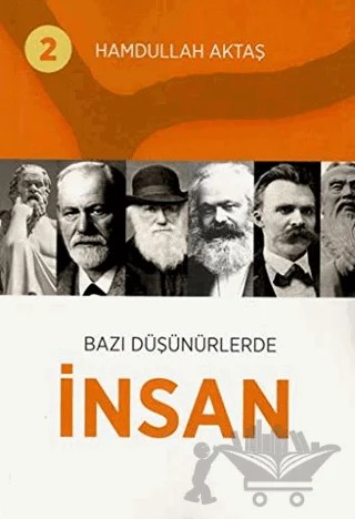 Bazı Düşünürlerde İnsan 2 – Hamdullah Aktaş – Hamdullah Aktaş Yayınları kitap kapağı