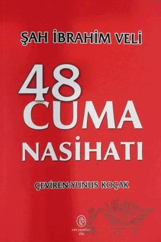 48 Cuma Nasihatı – Şah İbrahim Veli – Can Yayınları (Ali Adil Atalay) kitap kapağı