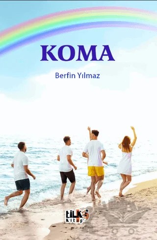 Koma – Berfin Yılmaz – Tilki Kitap kitap kapağı