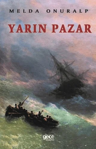 Yarın Pazar – Melda Onuralp – Gece Kitaplığı kitap kapağı