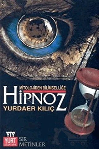 Hipnoz – Yurdaer Kılıç – Yurt Kitap Yayın kitap kapağı
