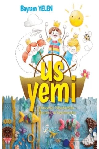 Us Yemi – Bayram Yelen – Kültür Ajans Yayınları kitap kapağı