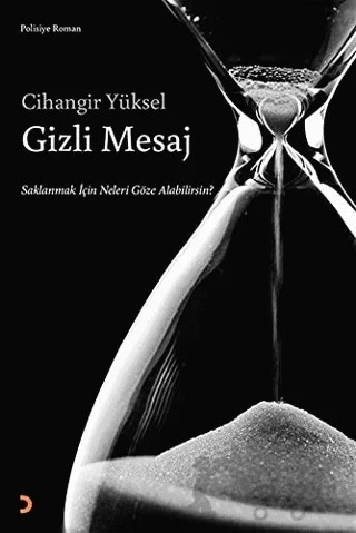 Gizli Mesaj – Cihangir Yüksel – Cinius Yayınları kitap kapağı