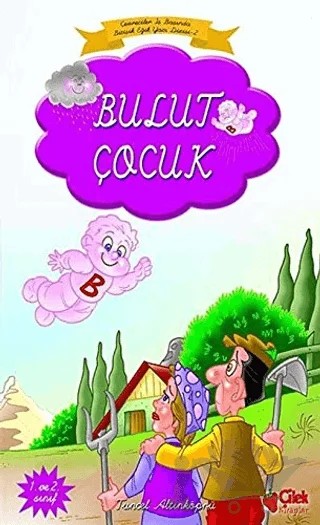 Bulut Çocuk (Bitişik Eğik Yazılı) – Tuncel Altınköprü – Çilek Kitaplar kitap kapağı